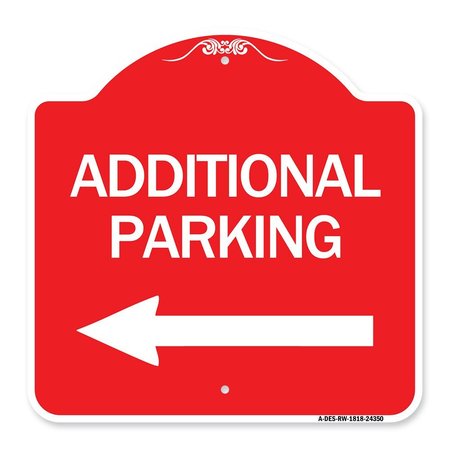 SIGNMISSION Additional Parking Sign Left Arrow, Red & White Aluminum Sign, 18" x 18", RW-1818-24350 A-DES-RW-1818-24350